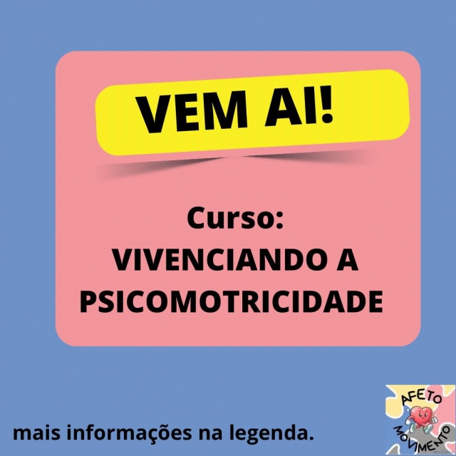 VIVENCIANDO A PSICOMOTRICIDADE